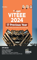 Target VITEEE 2024 - 17 Previous Year (2023 - 2006) Solved Papers with 10 Mock Tests 13th Edition Physics, Chemistry, Mathematics, & Quantitative Aptitude 3150 PYQs