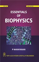 NARAYANAN P_ESS. OF BIOPHYSICS 3/E (599)