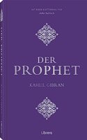 Der Prophet.