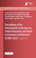 Proceedings of the International Conference on Global Innovation and Trends in Economics and Business (ICOBIS 2022)