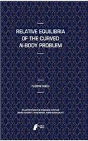 Relative Equilibria of the Curved N-Body Problem
