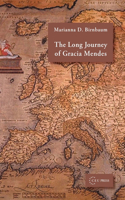 Long Journey of Gracia Mendes