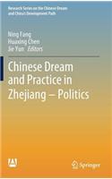 Chinese Dream and Practice in Zhejiang - Politics