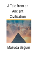 A Tale from an Ancient Civilization