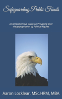Safeguarding Public Funds