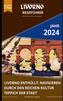 Livorno Reiseführer 2024