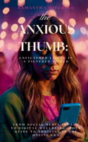 The Anxious Thumb