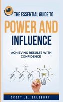 The essential guide to power and influence