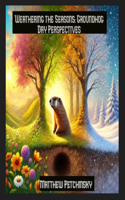 Weathering the Seasons