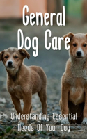 General Dog Care