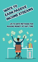 Ways To Earn Passive Income Streams