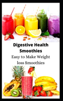 Digestive Health Smoothies