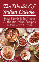 World Of Italian Cuisine