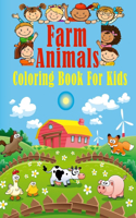 Farm Animals Coloring Book for Kids