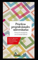 Prácticas preprofesionales universitarias