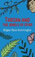 Tarzan and the Jewels of Opar (Annotated)