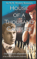 House of A Thousand Candles