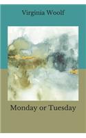 Monday or Tuesday