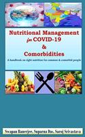 Nutritional Management for COVID-19 & Comorbidities
