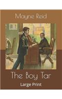 The Boy Tar: Large Print