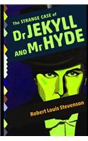 The Strange Case Of Dr. Jekyll And Mr. Hyde: The Annotated Volume