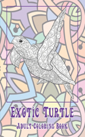 Exotic Turtle - Adult Coloring Book