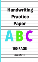 Handwriting Practice Paper ABC: good quality inside trace alphabet .size (8.5*11) glossy cover.