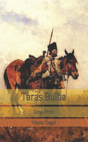 Taras Bulba: Large Print