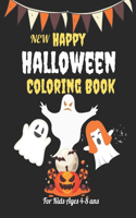 New Halloween Coloring Book For Kids Ages 4-8 ans: coloring activity books for happy halloween new design of the year.