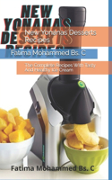 New Yonanas Desserts Recipes