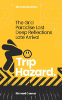 Trip Hazard