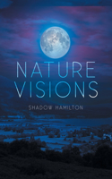 Nature Visions