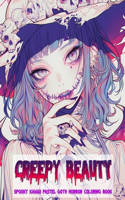 Creepy Beauty