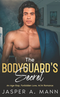 The Bodyguard's Secret: An Age-Gap, MM, Forbidden Love Affair