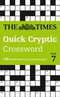 Times Crosswords - The Times Quick Cryptic Crossword Book 7