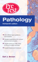 Pathology: Pretest Self-Assessment and Review, Thirteenth Edition