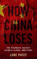 How China Loses
