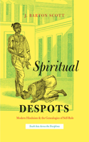 Spiritual Despots