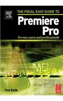 Focal Easy Guide to Premiere Pro: For New Users and Professionals