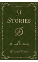 31 Stories (Classic Reprint)