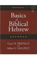 Basics of Biblical Hebrew Grammar: Second Edition