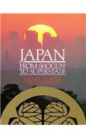Japan from Shogun to Superstate