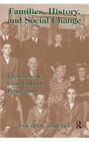 Families, History And Social Change