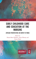 Early Childhood Care and Education at the Margins