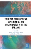 Tourism Development, Governance and Sustainability in The Bahamas