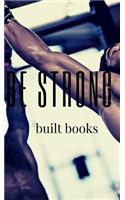 Be Strong