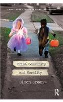 Crime, Community and Morality