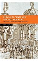 Provincial Power and Absolute Monarchy