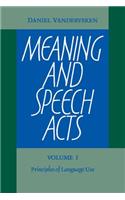 Meaning and Speech Acts 2 Volume Paperback Set