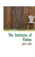 The Institutes of Vishnu